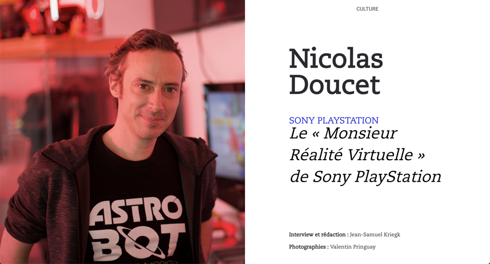 Rencontre avec Nicolas Doucet, le « Monsieur Réalité Virtuelle » de Sony PlayStation