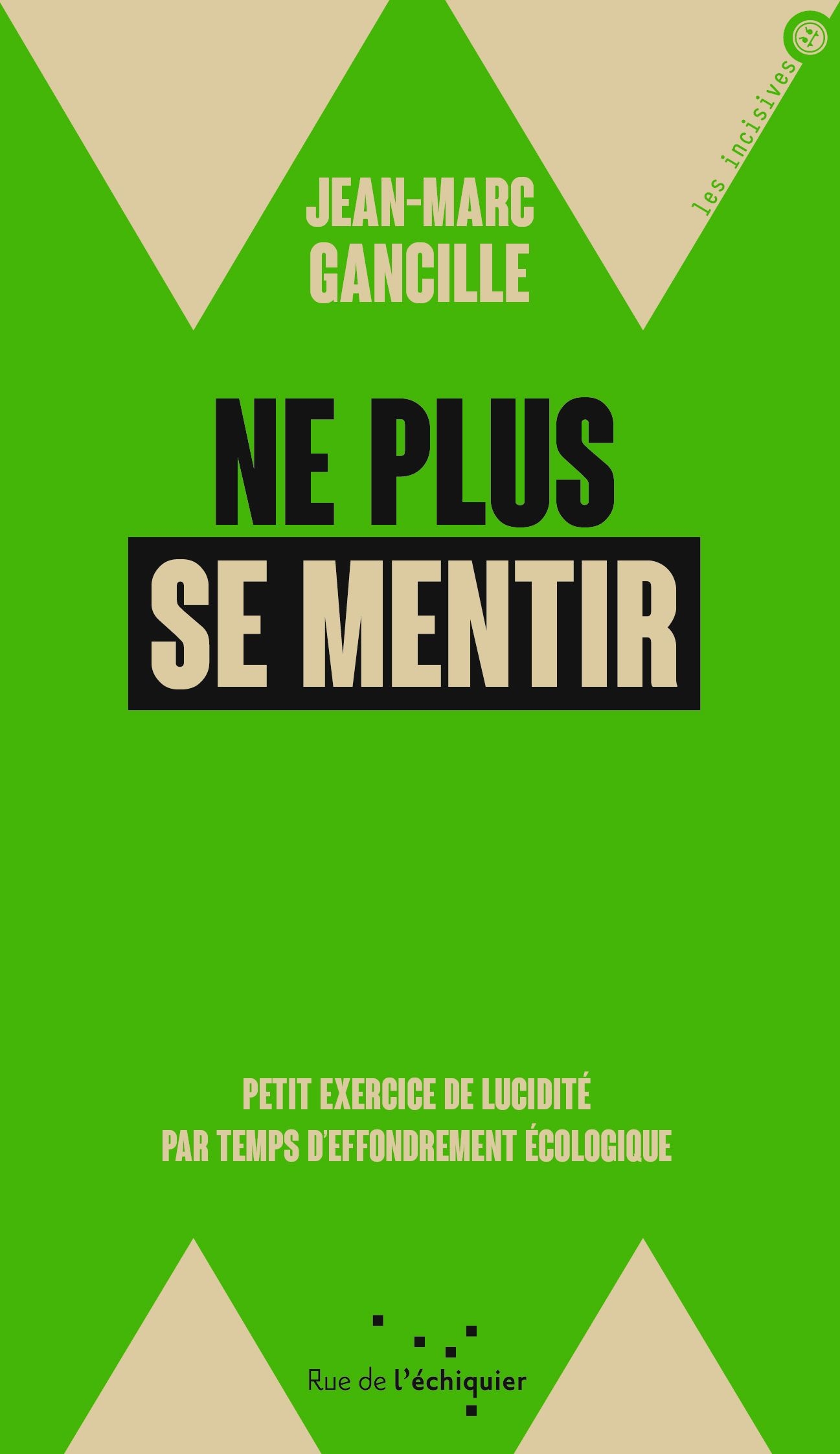 ne-plus-se-mentir